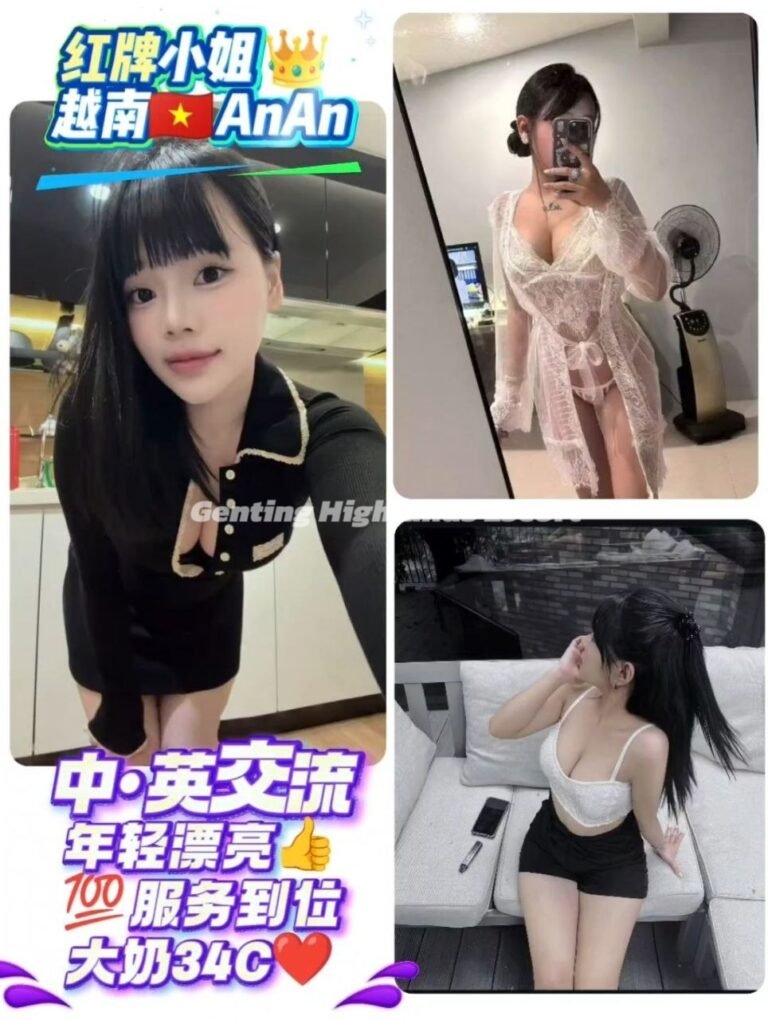 Genting Escort | 云顶小姐美女 | 按摩下水服务 | 约炮伴游名单