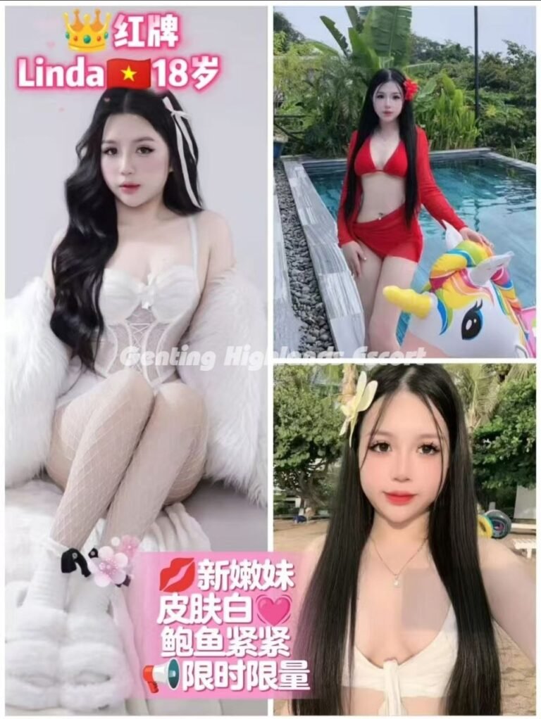 Genting Escort | 云顶小姐美女 | 按摩下水服务 | 约炮伴游名单